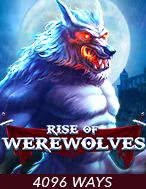 เกมสล็อต Rise Of Werewolves